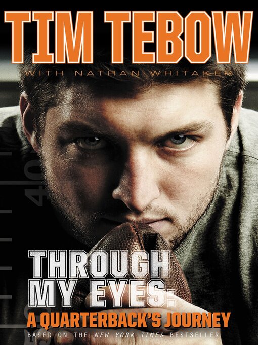 Title details for Through My Eyes by Tim Tebow - Wait list